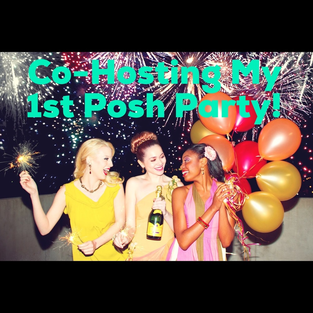 •I’m Co-Hosting My First Posh Party 8/9•